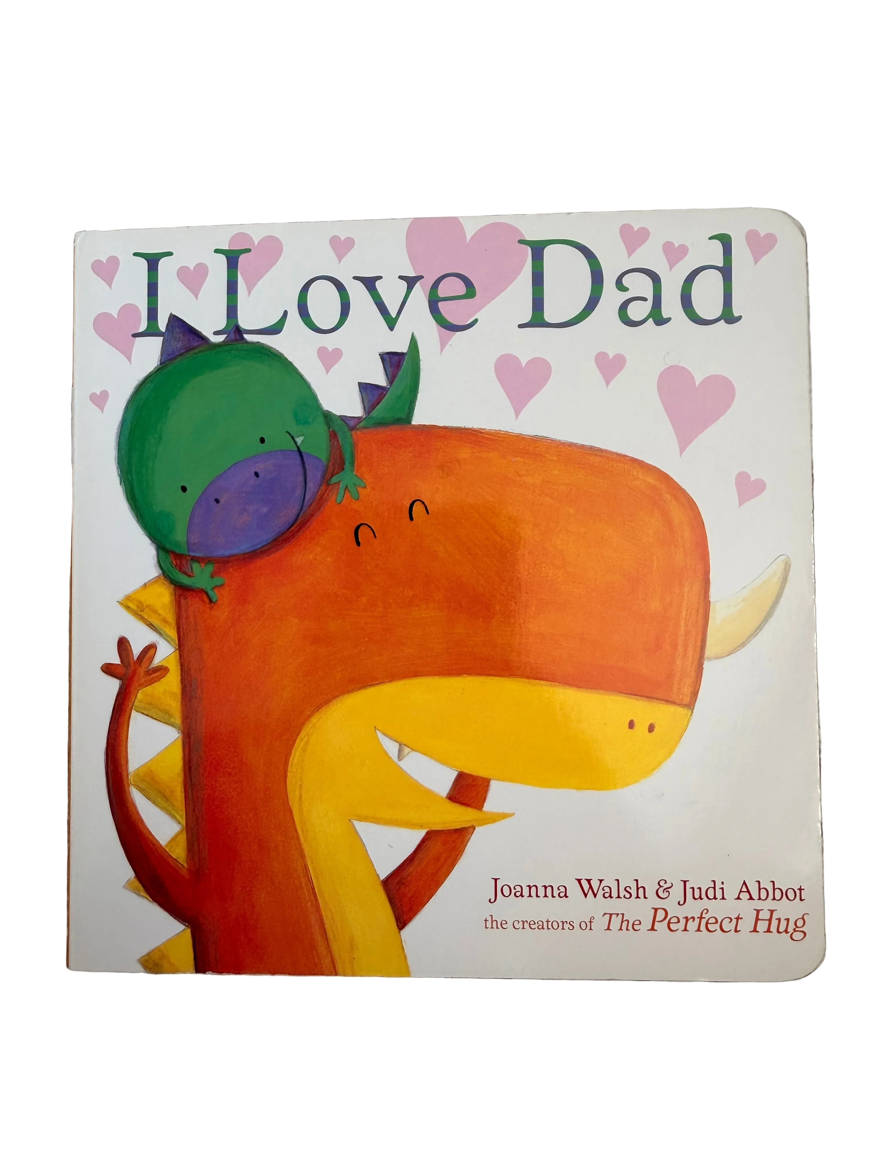I Love Dad Board Book